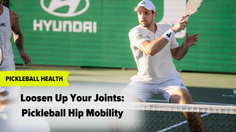 Khởi động trước khi chơi pickleball: 5 bài tập cho khớp hông