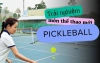 Tìm hiểu kỹ thuật chơi pickleball cho người mới bắt đầu